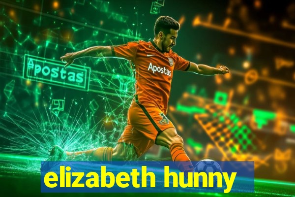 elizabeth hunny